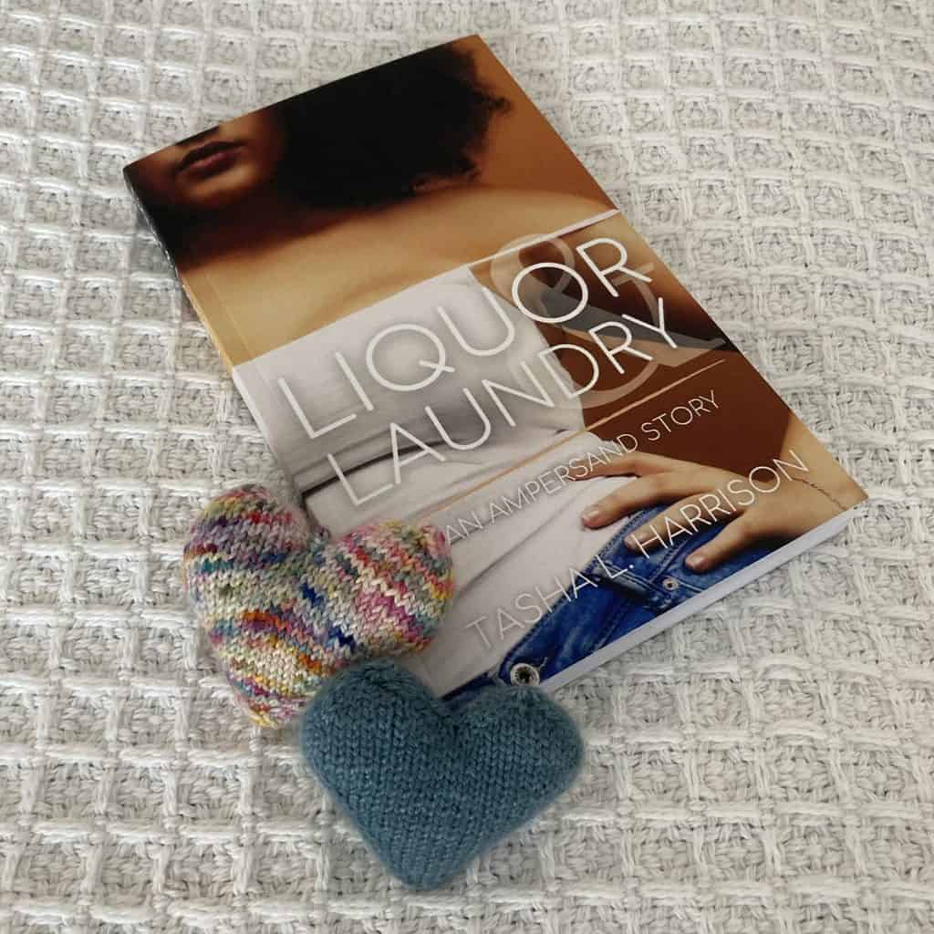 Liquor & Laundry book by Tasha L. Harrison